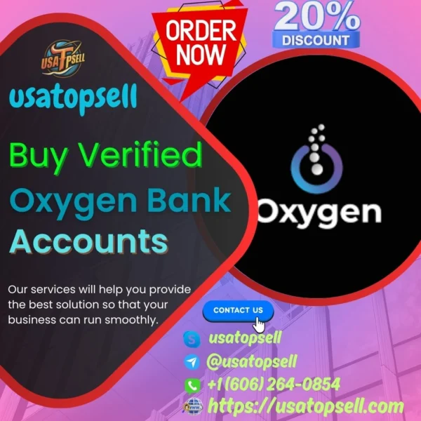 Buy Verified Oxygen Bank Accounts